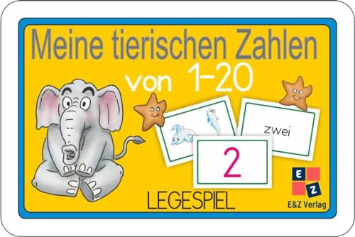 Meine tierischen Zahlen von 1-20 Legespiel: 60 Spielkarten mit den Zahlen von 1-20 mit Wortkarten in Druckschrift + Poster DINA4 von E & Z Verlag GmbH