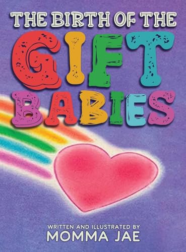 The Birth of the Gift Babies von The Reading Glass Books