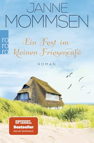 Ein Fest im kleinen Friesencafé: Ein Inselroman