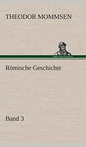 Römische Geschichte ¿ Band 3