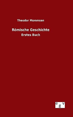 Römische Geschichte: Erstes Buch