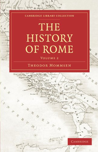The History of Rome (Cambridge Library Collection - Classics, Band 2)