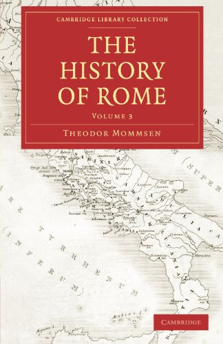 The History of Rome (Cambridge Library Collection - Classics, Band 3)