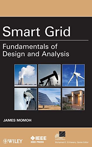 Smart Grid: Fundamentals of Design and Analysis (IEEE Press Series on Power Engineering, Band 33) von Wiley-IEEE Press