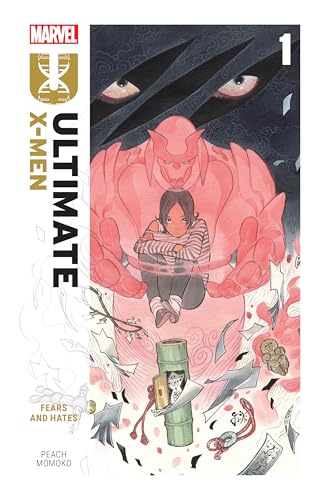 Ultimate X-Men By Peach Momoko Vol. 1: Fears And Hates von Marvel