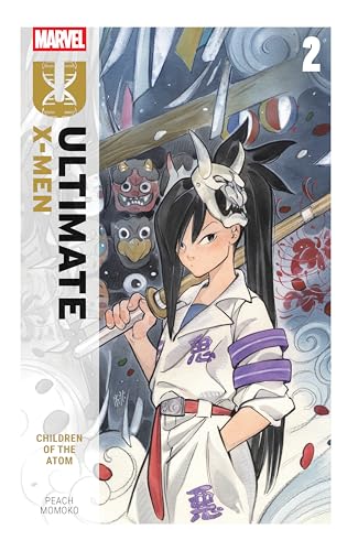 Ultimate X-Men By Peach Momoko Vol. 2: Children Of The Atom von Ultimate Universe