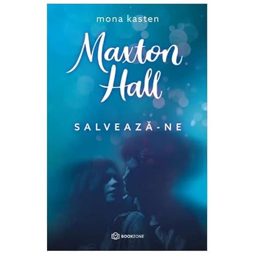 Maxton Hall. Salveaza-Ne von Bookzone