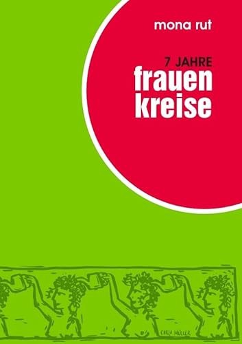 7 Jahre Frauenkreise von epubli GmbH