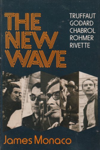 The New Wave: Truffaut, Godard, Chabrol, Rohmer, Rivette (Oxford University Press Paperbacks)