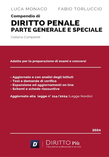 Compendio di Diritto Penale (Parte generale e parte speciale) von Diritto più