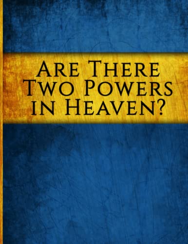 Are There Two Powers In Heaven Workbook von Independently published