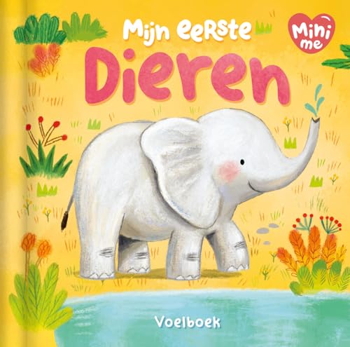 Mijn eerste dieren: Voelboek (Mini me) von Rebo Productions