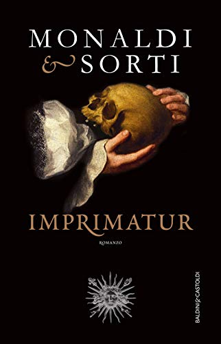 Imprimatur (Romanzi e racconti) von Baldini & Castoldi