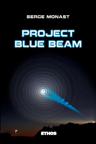 Project Blue Beam von Ethos