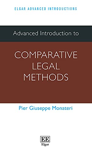 Advanced Introduction to Comparative Legal Methods (Elgar Advanced Introductions)