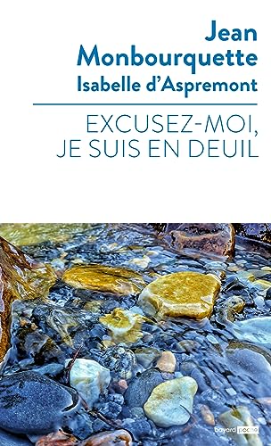 Excusez-moi je suis en deuil... von Bayard