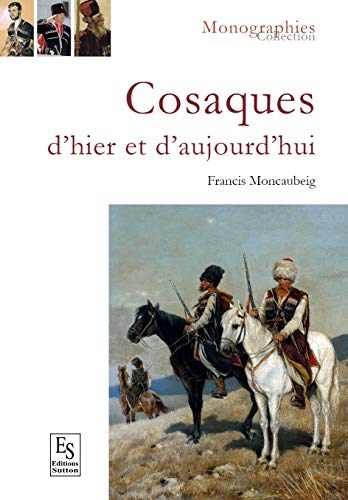 Cosaques d'hier et d'aujourd'hui von SUTTON