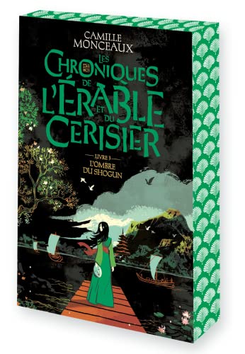 Les chroniques de l'érable et du cerisier: L'ombre du Shogun (3)