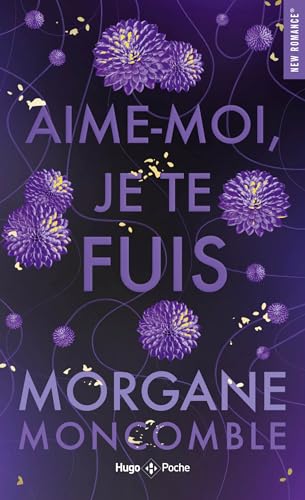 Aime-moi je te fuis von HUGO POCHE