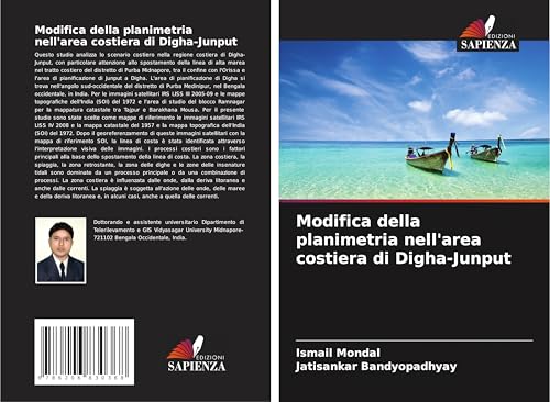 Modifica della planimetria nell'area costiera di Digha-Junput von Edizioni Sapienza