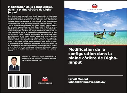 Modification de la configuration dans la plaine côtière de Digha-Junput von Editions Notre Savoir