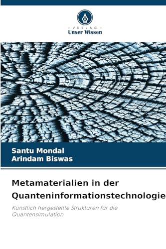 Metamaterialien in der Quanteninformationstechnologie: Künstlich hergestellte Strukturen für die Quantensimulation