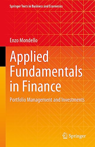 Applied Fundamentals in Finance: Portfolio Management and Investments (Springer Texts in Business and Economics) von Springer Gabler