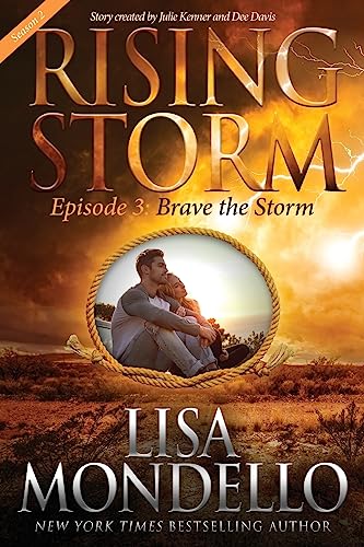 Brave the Storm, Season 2, Episode 3 (Rising Storm, Band 13)