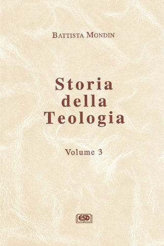 Storia della teologia (Vol. 3) von STORIA DELLA TEOLOGIA