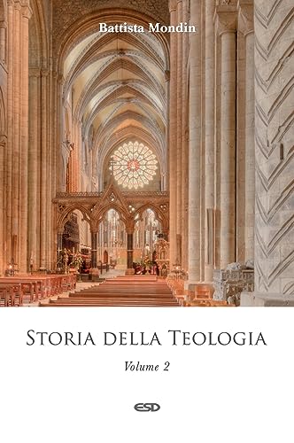 Storia della teologia. Epoca scolastica (Vol. 2) von ESD-Edizioni Studio Domenicano