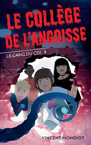 Le Gang du CDI - T1 Le collège de l'angoisse von ACTES SUD