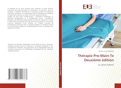 Thérapie Pro-Main-Te Deuxième édition: La santé d'abord von Éditions universitaires européennes
