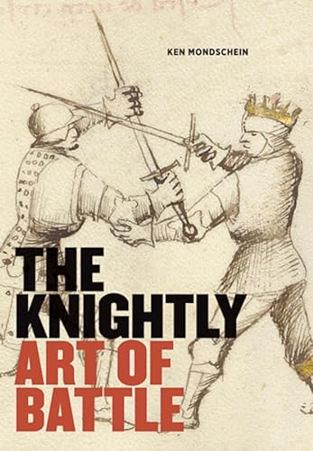 The Knightly Art of Battle (Getty Publications –)
