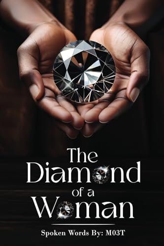 The Diamond Of A Woman