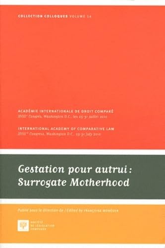 GESTATION POUR AUTRUI - SURROGATE MOTHERHOOD