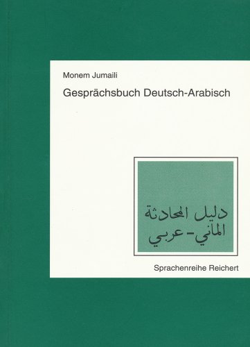 Gesprächsbuch Deutsch-Arabisch
