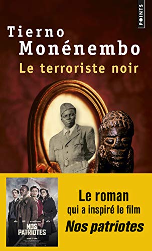Le terroriste noir: (adaptation film Nos patriotes)