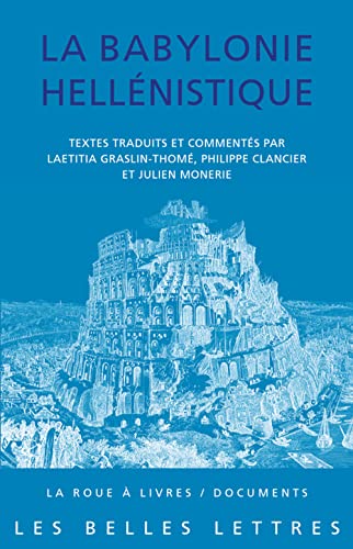 La Babylonie Hellenistique (La roue a livres)