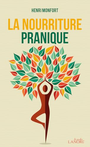 La nourriture pranique von LANORE