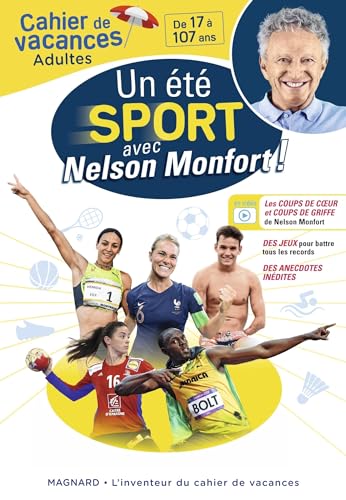 Cahier de vacances adultes - Un été sport avec Nelson Monfort !: Pour entrer dans les coulisses du sport