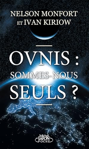 Ovnis : sommes-nous seuls ? von MICHEL LAFON PO