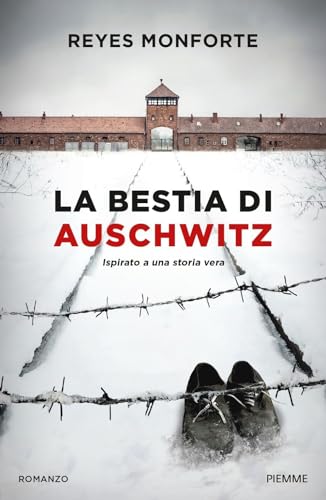 La bestia di Auschwitz (Storica) von Piemme