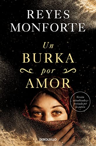 Un burka por amor: La Emotive Historia De Una Espanola Atrapada En Afganistan (Best Seller) von NUEVAS EDICIONES DEBOLSILLO S.L