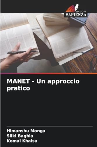 MANET - Un approccio pratico: DE von Edizioni Sapienza