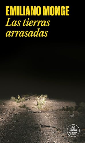 Las tierras arrasadas (Random House)