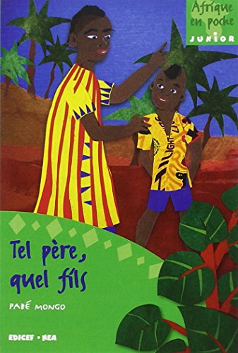 Tel pere, quel fils von Edicef / Hachette Livres