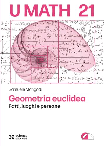 Geometria euclidea (U math) von Scienza Express