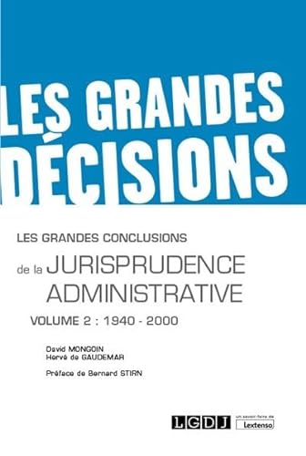 Les grandes conclusions de la jurisprudence administrative: 1940-2000 (2020) (Volume 2) von LGDJ