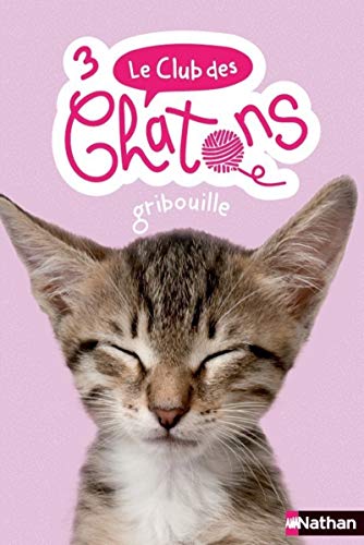 Le club des chatons - numéro 3 Gribouille (3)