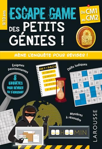 Escape game des petits génies - CM1 au CM2- Cahier de vacances: Du CM1 au CM2 von LAROUSSE